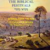 The Biblical Festivals